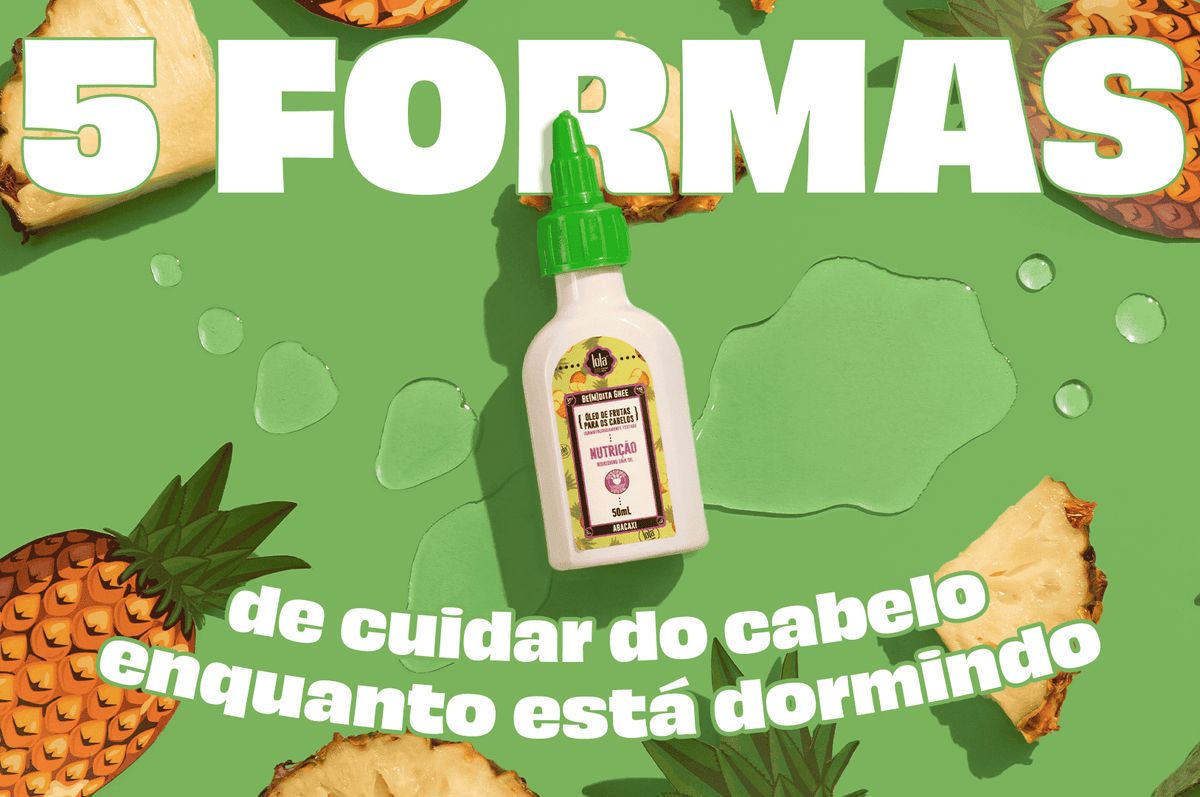 5 formas de cuidar do cabelo enquanto está dormindo