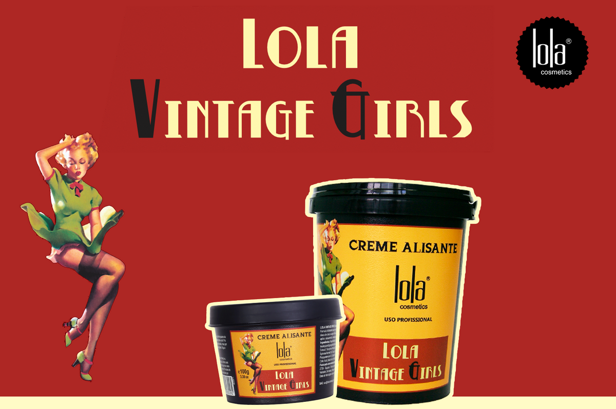 Tudo sobre: Lola Vintage Girls (creme alisante)