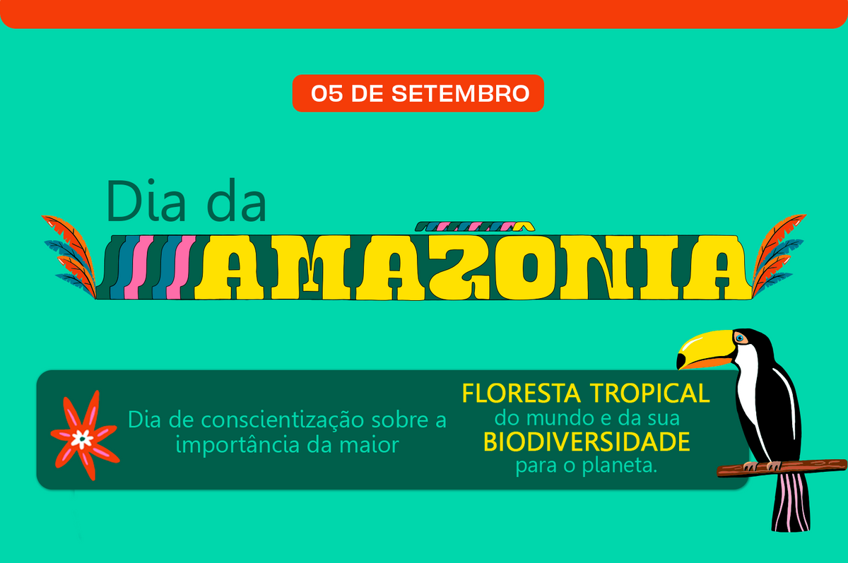 Dia da Amazônia: momento de celebrar a maior reserva natural do planeta