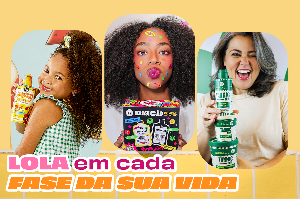 A Lola em cada fase da sua vida: como o cabelo muda com a idade