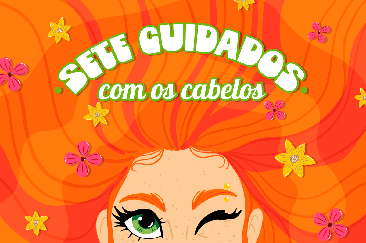 7 cuidados com o cabelo para começar o ano com pé direito 