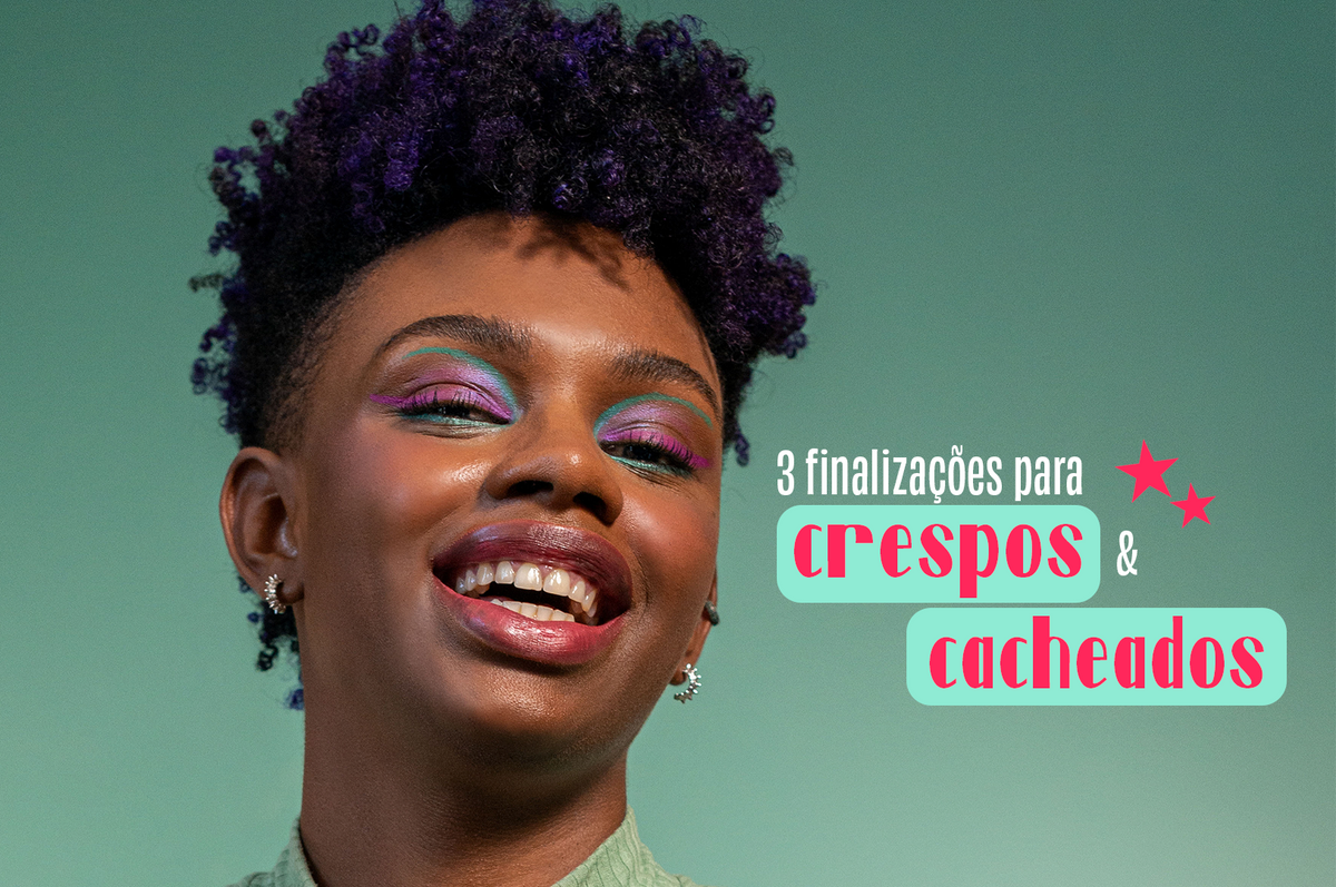 Cabelos cacheados e crespos: descubra 3 formas de finalização