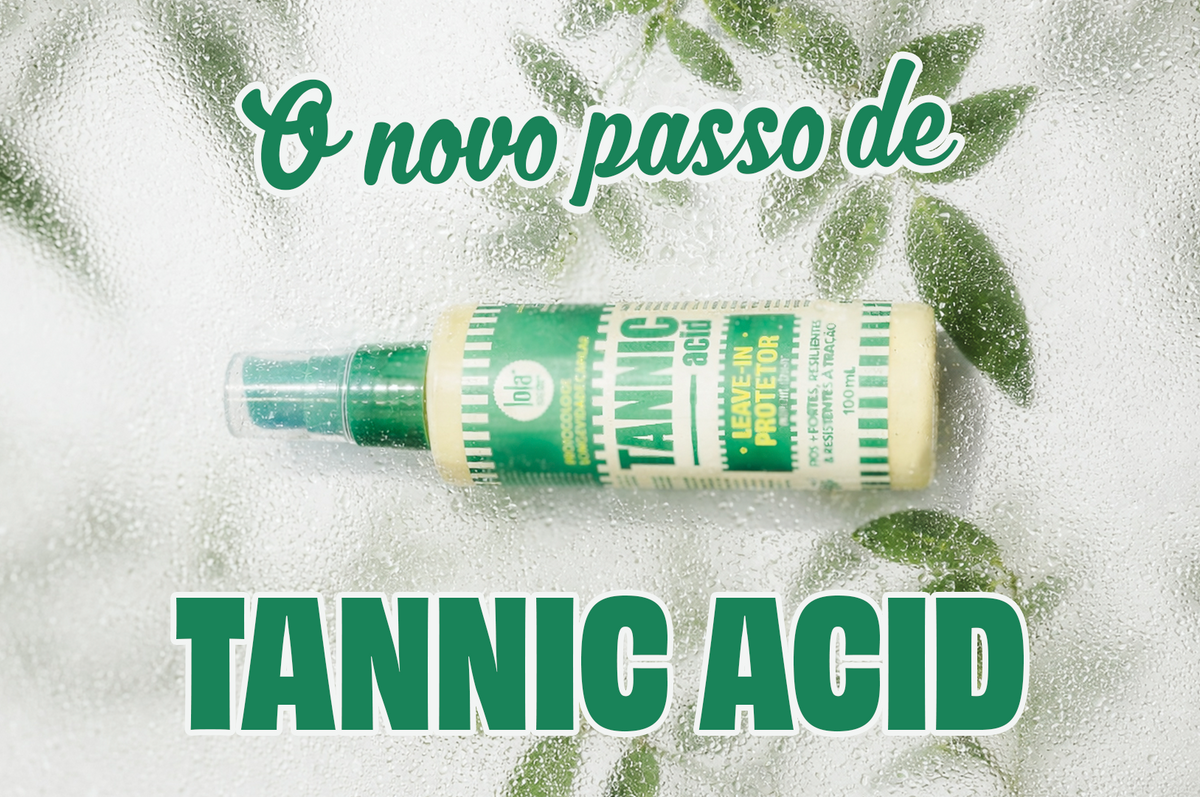 O novo passo de Tannic Acid: proteção e cuidado em leave-in 